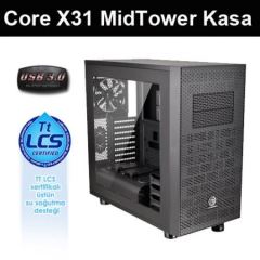 THERMALTAK Core X31 Pencereli USB3.0 Siyah Kasa